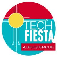 'Albuquerque Tech Fiesta' Begins Saturday, Sept. 7