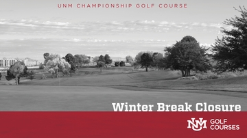 UNM Championship Golf Course to close over winter break