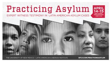 UNM conference addresses critical needs in Latin American asylum cases 