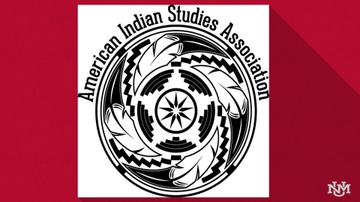 UNM hosts 20th annual meeting of the American Indian Studies Association conference