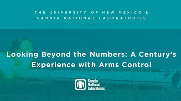 UNM, Sandia National Laboratories present Global Security Distinguished Lecture Series