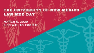 UNM hosts Law & Medicine Day