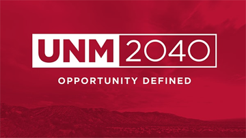 UNM President seeks campus input on 2040 strategic plan