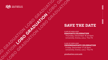 Save the Date: UNM commencement ceremonies set for 2020 & 2021 graduates