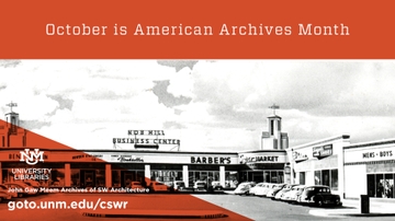 Celebrating American Archives Month with CULLS