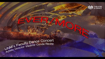 UNM Theatre and Dance Department presents faculty dance concert EVER/MORE