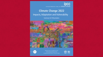IPCC climate change report cites growing threat to human wellbeing, planet health
