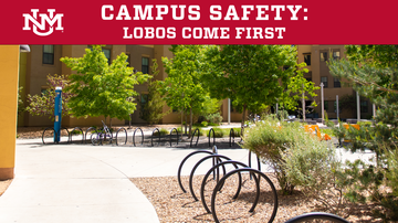 Campus Safety: Lobos Come First