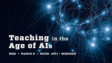 Teaching in the Age of AIs panel discussion rescheduled