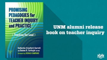 Former UNM faculty and alumni release book on teacher inquiry 