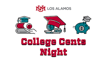College Cents Night at UNM-Los Alamos: Navigating Financial Aid and Financial Literacy