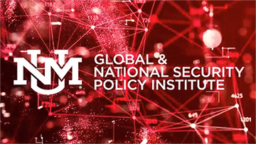 UNM’s GNSPI earns prestigious federal designation as an Intelligence Community Center for Academic Excellence