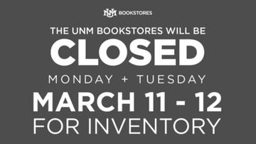UNM Bookstores closed for inventory March 11-12