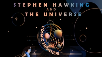 Explore Cosmic Frontiers with Stephen Hawking & The Universe