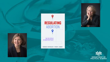 UNM professors publish integral book on abortion politics 