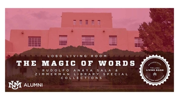UNM Alumni Association celebrates New Mexico author and Lobo alum Rudolfo Anaya