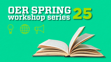 Open Educational Resources Workshops being offered all semester long
