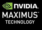 Create Without The Wait. NVIDIA Maximus Technology