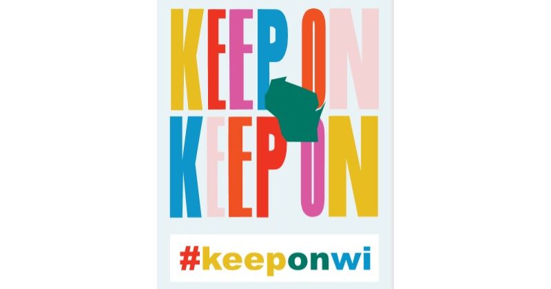 “Keep On” Campaign Inspiring, Connecting and Supporting People in Greater Green Bay and Wisconsin During COVID-19 