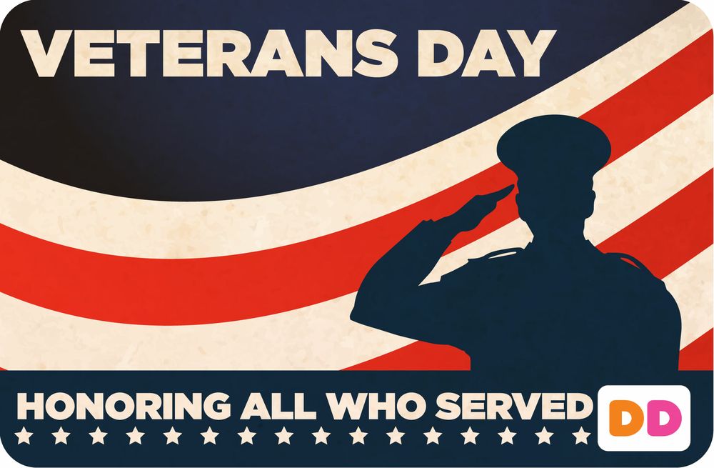 Dunkin' Donuts Salutes Veterans with Free Donut on Veterans Day 