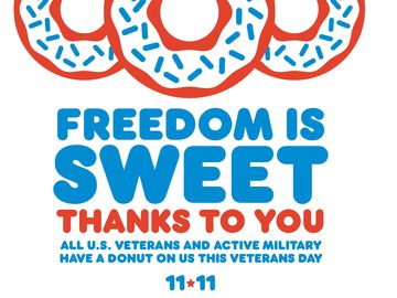 Dunkin’ Serves a Sweet Thank You on Veterans Day: Free Donut to All Veterans and Active Duty Military on November 11