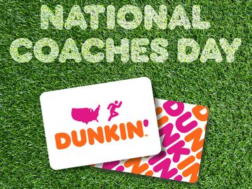 How to Say “Thanks a Latte” With Dunkin’ on National Coaches Day