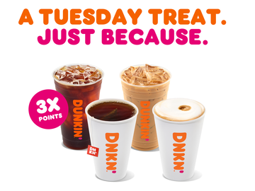 Earn 3X Bonus Points on Hot and Iced Drinks All Tuesday Long at Dunkin’