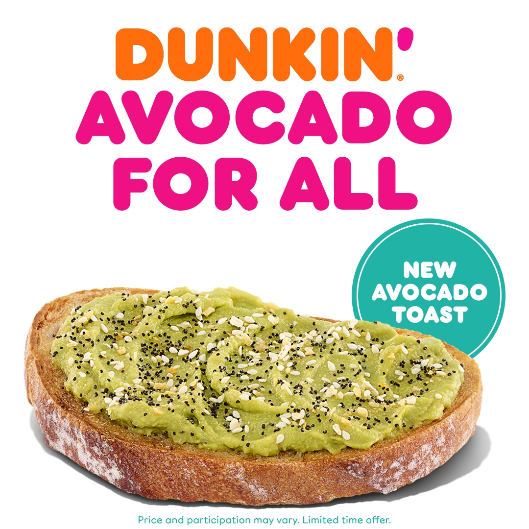 Avo for All: Dunkin’ Introduces Avocado Toast