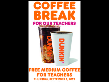 Teachers, Have a Coffee Break on Us! Get a Free Medium Coffee on Sept. 1 at Participating Dunkin’ Locations