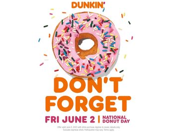 Don’t Forget National Donut Day: Dunkin’® Offering FREE Donuts With Beverage Purchase on Friday, June 2