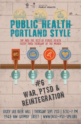 Public Health Portland Style-War, PTSD & Reintegration