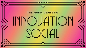 Angelenos Invited to Mix, Mingle and Be Inspired at 